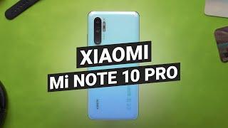 Обзор Xiaomi Mi NOTE 10 PRO - минусы после месяца использования