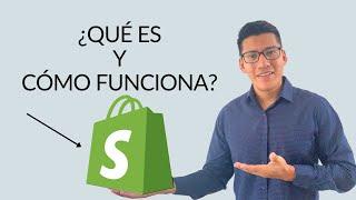 ¿Qué es Shopify y Cómo Funciona?