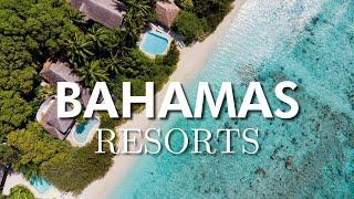 Top 10 All-Inclusive Resorts in the Bahamas