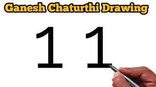 Ganesh Chaturthi Drawing  Ganesh ji Drawing Easy  number drawing