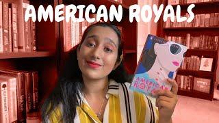 Why You Need To Read American Royals by Katharine McGee