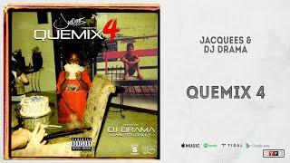 Jacquees - QueMix 4 Full Mixtape