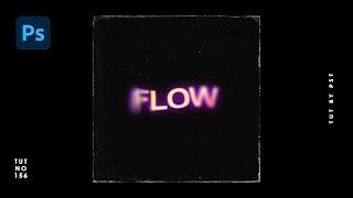 How to Create Glow and Blurry Text Effect In Photoshop - Photoshop Tutorials