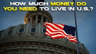 How Much Money Do Americans Need To Live In America?