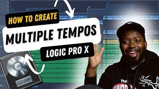 How To Create Multiple Tempos  BPMs Changes in the SAME Session  Logic Pro X Tutorial