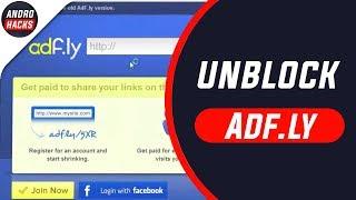 How to  Unblock Adfly  No Software Required 