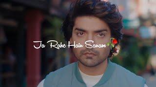 Kuch Baatein Status  Kuch Baate Song Status  Kuch Baatein Whatsapp Status Jubin Nautiyal