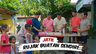 JATIL RUJAK BUATAN SENDIRI