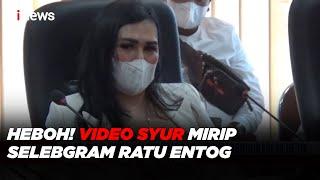 Video Syur Mirip Selebgram Ratu Entog Hebohkan Warga Medan - iNews Sore 2005