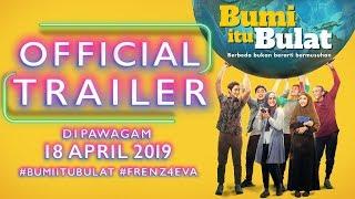 BUMI ITU BULAT - Official Trailer HD  Di Pawagam 18 April