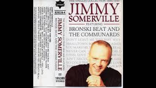 JIMMY SOMERVILLE - THE SINGLES COLLECTION 1984-1990 1990 CASSETTE FULL ALBUM