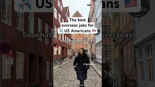 The best overseas jobs for US Americans  Free Workshop Dec 16th  in description