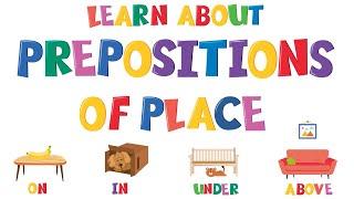 Prepositions for Kids Place Edition - A Fun Game  4K