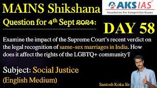 Day 58 Social Justice - Mains Shikshna Free Initiative #answerwriting #mains #upsc #group1 #tspsc