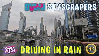 Dubai Skyscrapers  Driving Tour in Rain 4K February 2024