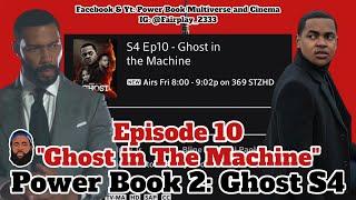 Power Book II Ghost in The “Time” Machine Breakdown How GHOST Returns  Season 4 Episode 10