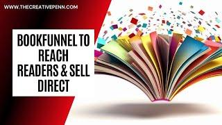 How Authors Can Use Bookfunnel To Read Readers And Sell Direct With Damon Courtney