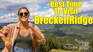 Breckenridge Colorado in the Summer