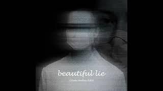 Beautifull Lie - Anne Ardina Edit