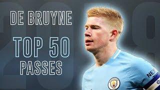 Kevin De Bruyne - Top 50 Passes & Assists  2018 HD