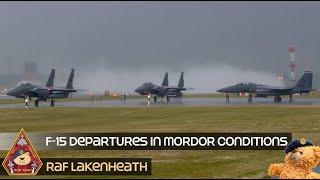 DO THEY FLY IN RAIN? F-15E STRIKE EAGLES TAKE OFF IN MORDOR LIKE RUNWAY CONDITIONS • RAF LAKENHEATH