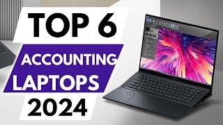 Top 6 Best Accounting Laptops In 2024