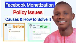 Facebook Monetization Policy Issues 2023 - Causes Types & How to Solve them Complete Tutorial