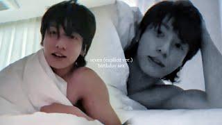 jungkook  seven explicit ver. × birthday sex