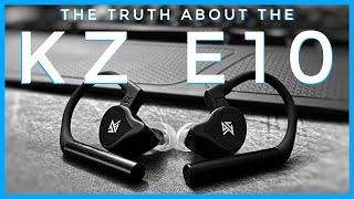 The TRUTH about the KZ E10 TWS True Wireless Earbuds