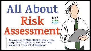 All About Risk Assessment  Risk Assessment TypesMain Objective5 StepsRisk MatrixHow To Prepare