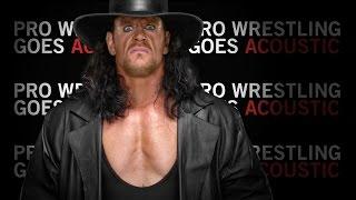 Big Evil Undertaker Theme Song WWE Acoustic Cover - Pro Wrestling Goes Acoustic