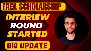 FAEA Scholarship Interview DatesBig UpdateInterview Process Started#scholarship2023 #scholarship