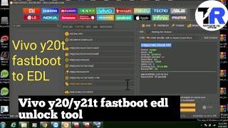 Vivo y20y21t fastboot to EDL unlock tool  pattern password frp remove one click