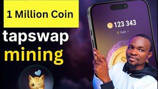 TapSwap Mining Earn 1 Million Coins - Tap on Screen and Mine Crypto to Phantom Wallet