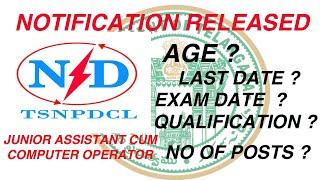 TSNPDCL JUNIOR ASSISTANT CUM COMPUTER OPERATOR NOTIFICATION 2023 TELANGANA GOVT JOBS LATEST JOBS