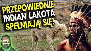 Przepowiednie Indian Lakota i Punkt Krytyczny Scenariusza Apokalipsy Spełniają Się - Analiza Ator