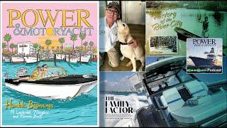 Power & Motoryacht The Stories Behind the Stories -- AugustSeptember 2024 Issue