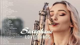 Greatest 200 Romantic Saxophone Love Songs - Best Relaxing Saxophone Songs Ever - Instrumental Music