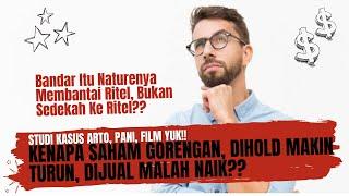 Kenapa Saham Gorengan Dihold MakinTurun Dijual Malah Naik?? - Nature Bandar Itu Membantai Ritel??