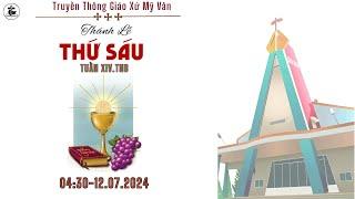 GXMV-TT THÁNH LỄ SÁNG THỨ SÁU-XIV.TN B-4H30 -1272024-TẠI GX MỸ VÂN-CHAJB NGUYỄN MINH HÙNG CHỦ TẾ.