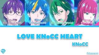 KNoCC「LOVE KNoCC HEART」 Technoroid Color-Coded Lyrics KANROMENG