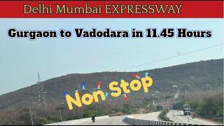 Gurgaon To Vadodara in 11.45 Hours