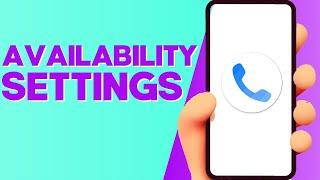 How to Find Availability Settings on Truecaller on Android or iphone IOS