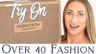 Nordstrom Trunk Club Unboxing and Try On  Outfit Ideas {Over 40}