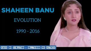 Shaheen Banu Evolution 1990 - 2016  Shaheen Banu Movies  90s hindi songs  Old hindi songs  90s