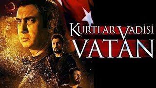 Kurtlar Vadisi Vatan  Tek Parça FULL HD İZLE