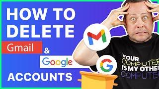 How to delete Gmail and Google accounts?  EASY TUTORIAL