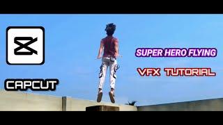Super hero flying VFX capcut tutorial   Goku flying tutorial  flying vfx