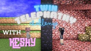 Twin Telephathy Challenge with Keshy Minecraft Edition