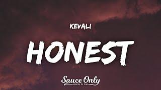 Kevali - Honest Lyrics